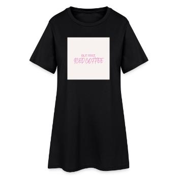 "ABER ZUERST EISKAFFEE" Grafik-Te-Design - Frauen T-Shirt-Kleid - Schwarz - Vorne