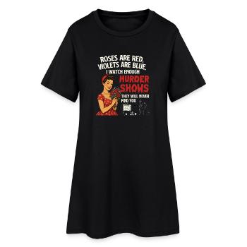 Regardez assez d’émissions de meurtres jamais trouvées - Robe T-shirt Femme - noir - Devant