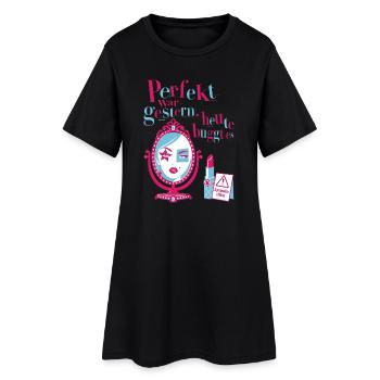 Perfekt war gestern, heute buggt es - Frauen T-Shirt-Kleid - Schwarz - Vorne