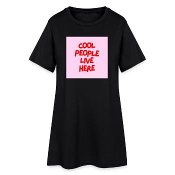 Minimalistische COOL PEOPLE LIVE HERE Graphic Tee Desgn - Frauen T-Shirt-Kleid - Schwarz - Vorne