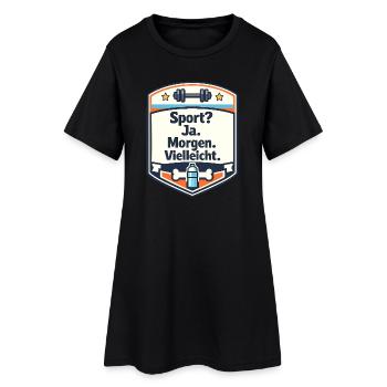 Sport Ja Morgen Vielleicht Badge - Frauen T-Shirt-Kleid - Schwarz - Vorne