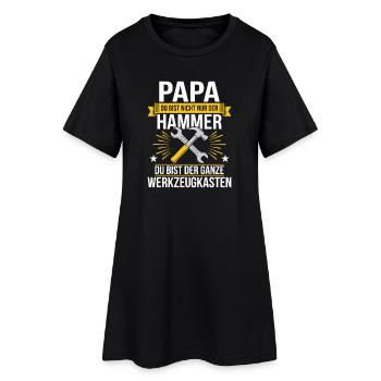 Papa Du Bist Nicht Nur Der Hammer Du Bist Der - Frauen T-Shirt-Kleid - Schwarz - Vorne