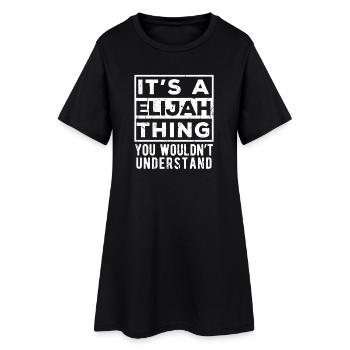 C’est une chose d’Elijah que tu ne comprendrais pas - Robe T-shirt Femme - noir - Devant