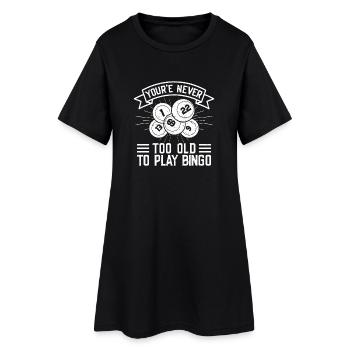 Joueur de bingo jamais trop vieux pour jouer au bingo - Robe T-shirt Femme - noir - Devant