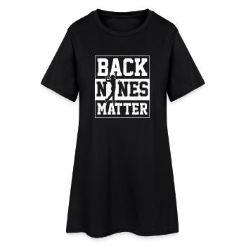 Backbones Matter - Women’s T-Shirt Dress - black - Front