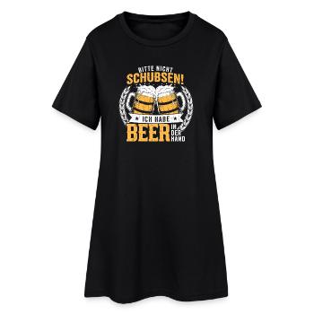 Bitte Nicht Schubsen, Ich Habe Bier In Der Hand - Frauen T-Shirt-Kleid - Schwarz - Vorne
