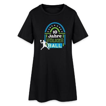 Völkerball Jubiläum 10 Jahre Trainer Spieler Jubi - Frauen T-Shirt-Kleid - Schwarz - Vorne