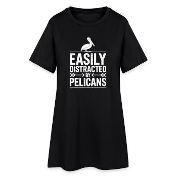Pelicans Sayings Pelicans Funny Pelicans Gift - Women’s T-Shirt Dress - black - Front