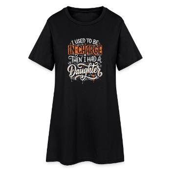 Früher Chefin Jetzt Tochter – Mama Power - Frauen T-Shirt-Kleid - Schwarz - Vorne