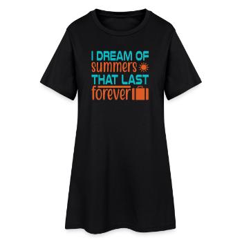 Dream of summer forever - Women’s T-Shirt Dress - black - Front