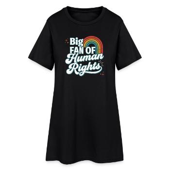 Pride Month LGBTQ - Big Fan of Human Rights - Women’s T-Shirt Dress - black - Front