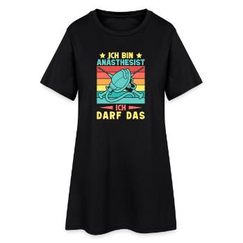 Anästhesist Ich Darf Das Anästhesie - Frauen T-Shirt-Kleid - Schwarz - Vorne