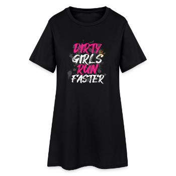 Dirty girls run faster Schlammlauf Mud Run - Women’s T-Shirt Dress - black - Front