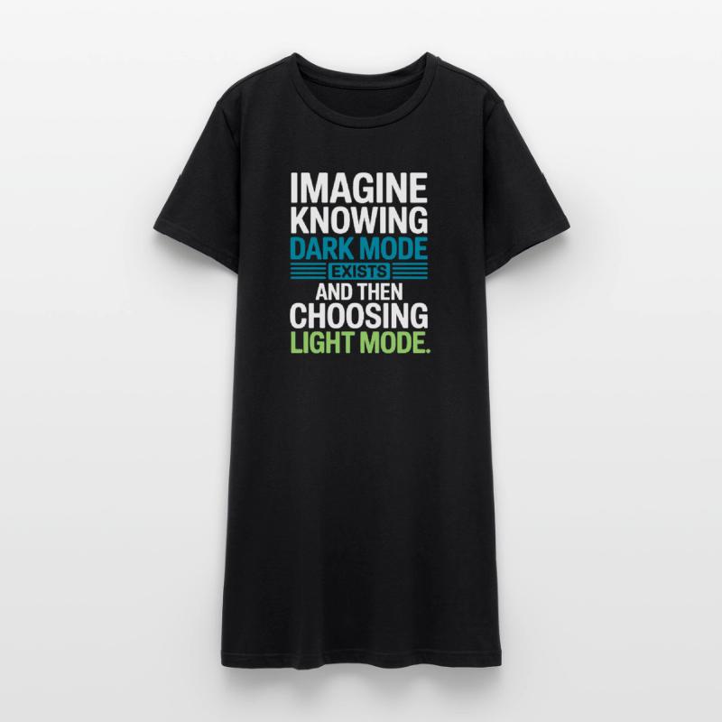 Le mode sombre existe Programmeur IT Nerd Coder Office Robe T-shirt Femme