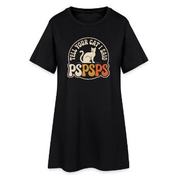 Chat Dis à ton chat Pspsps Chat Maman Miaulement Chats - Robe T-shirt Femme - noir - Devant