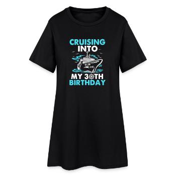 Cruising Into 30th Birthday - Women’s T-Shirt Dress - black - Front