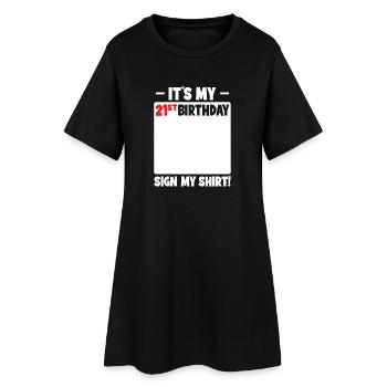 C’est le signe de mon 21e anniversaire - Robe T-shirt Femme - noir - Devant
