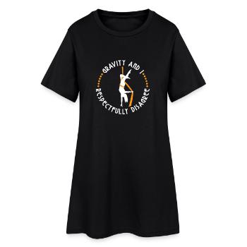 Gravity et moi, je ne suis pas d’accord, avec tout le respect que je respecte - Robe T-shirt Femme - noir - Devant