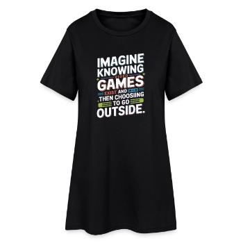 Imagine Video Games Exist PC Gamer Gaming Zocker - Women’s T-Shirt Dress - black - Front