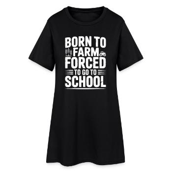 Né à la ferme forcé d’aller à l’école - Robe T-shirt Femme - noir - Devant
