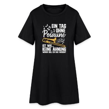 Ein Tag ohne Posaune Musiker Blasmusik Posaunist - Frauen T-Shirt-Kleid - Schwarz - Vorne
