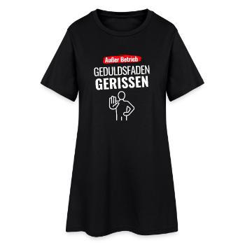 Außer Betrieb Geduldsfaden gerissen - Frauen T-Shirt-Kleid - Schwarz - Vorne