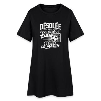 Désolée Pour mes Paroles le Match - Femme Foot - Robe T-shirt Femme - noir - Devant