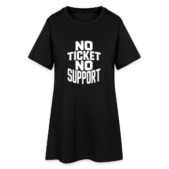 No Ticket No Service IT Support Ticketing - Women’s T-Shirt Dress - black - Front