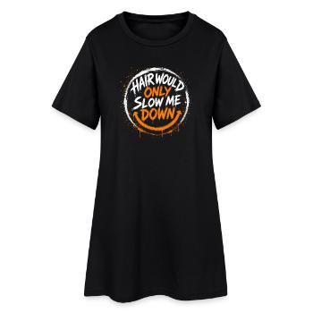 Hair Would Only Slow Me Down - Smiley Bald Humor - Women’s T-Shirt Dress - black - Front