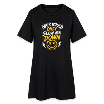 Hair Would Only Slow Me Down - Grunge Smiley - Women’s T-Shirt Dress - black - Front