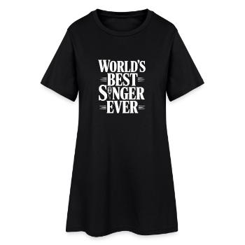 Der beste Sänger der Welt aller Zeiten - Frauen T-Shirt-Kleid - Schwarz - Vorne