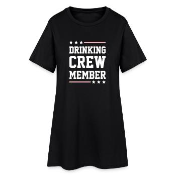 Drinking Crew - Women’s T-Shirt Dress - black - Front