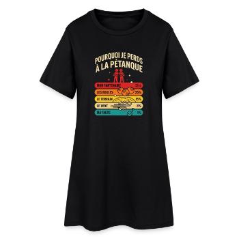 Pourquoi Je Perds À La Pétanque Humour Rétro - Robe T-shirt Femme - noir - Devant