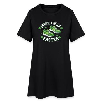 Irish I Was Faster - Frauen T-Shirt-Kleid - Schwarz - Vorne