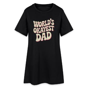 World's Okayest Dad Retro Typography - Women’s T-Shirt Dress - black - Front