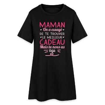 Maman On A Essaye De Te Trouver Le Meilleur Cad... - Robe T-shirt Femme - noir - Devant