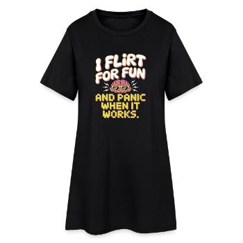 Je flirte pour le plaisir Panique quand ça marche Flirte célibataire - Robe T-shirt Femme - noir - Devant
