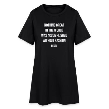 Hegels Motivationszitat - Frauen T-Shirt-Kleid - Schwarz - Vorne