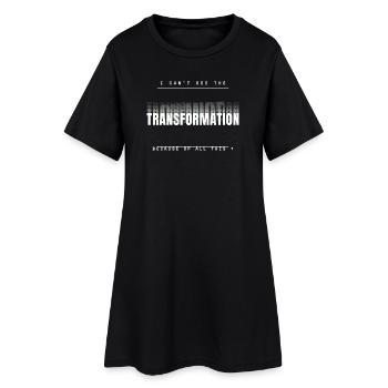Transformation fail - Women’s T-Shirt Dress - black - Front