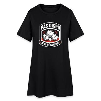 Pas dispo : J'ai pétanque - Robe T-shirt Femme - noir - Devant