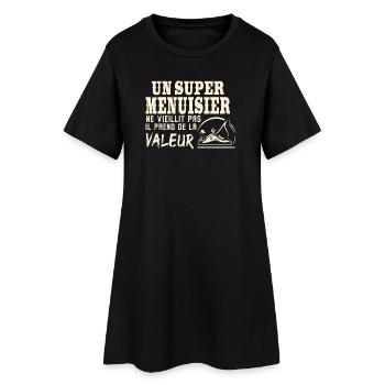 T-shirt Humour Menuisier Cadeau Original - Robe T-shirt Femme - noir - Devant