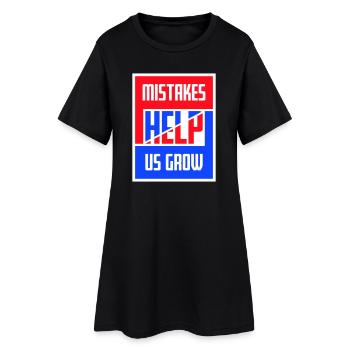 Mistakes Help Us Grow Lustig Motivational Wachstum - Frauen T-Shirt-Kleid - Schwarz - Vorne