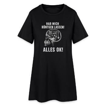 Hab Mich Röntgen Lassen Alles Ok Humor Lustig Witz - Frauen T-Shirt-Kleid - Schwarz - Vorne