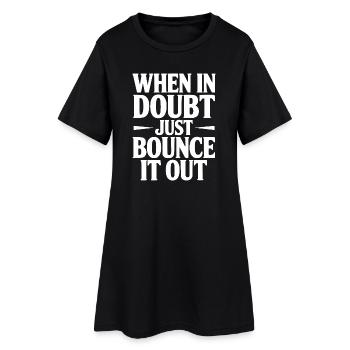 En cas de doute, il suffit de la faire rebondir - Robe T-shirt Femme - noir - Devant