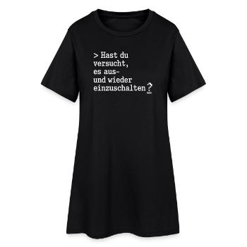 Neustart-Frage: Aus- und Einschalten - Frauen T-Shirt-Kleid - Schwarz - Vorne