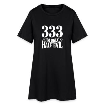333 Ich bin nur halb böse - Frauen T-Shirt-Kleid - Schwarz - Vorne