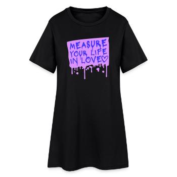 Measure Your Life In Love Inspirierend Liebe Logo - Frauen T-Shirt-Kleid - Schwarz - Vorne