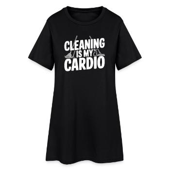 Cleaning Is My Cardio - Women’s T-Shirt Dress - black - Front
