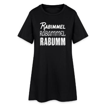 Rabimmel Rabammel Rabumm Shirt - Women’s T-Shirt Dress - black - Front