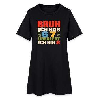 Bruh I Survived Now Eight Birthday - Frauen T-Shirt-Kleid - Schwarz - Vorne